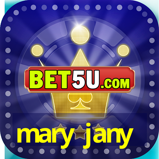 mary jany